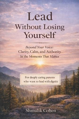 #ad Lead Without Losing Yourself: Calm Authority for Parents Under Emotional Pressur $32.79