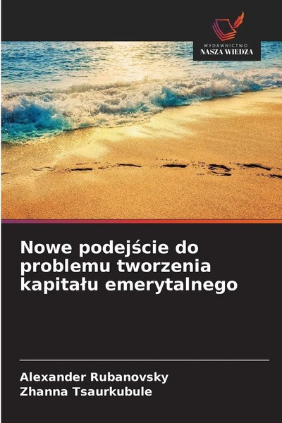 Alexander Rubanovsky (U. A.) | Nowe Podej¿Cie Do Problemu Tworzenia Kapita¿U...-image