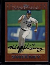 2007 Topps Copper #581 Mike Sweeney 28/56 Kansas City Royals Baseball Card NM-MT