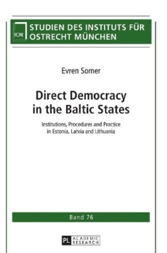Thumbnail - Evren Somer Direct Democracy In The Baltic States (gebundene Ausgabe)