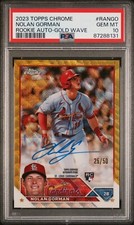 2023 Topps Chrome Gold Wave Autograph Nolan Gorman /50 psa 10