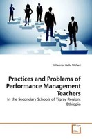 Yohannes Hailu Mehari | Practices And Problems Of Performance Management...