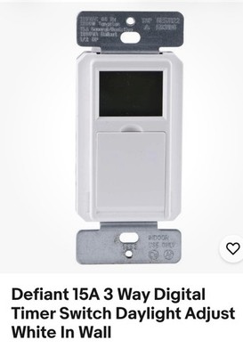 Defiant 15A single pole or 3-Way Digital Timer Daylight Adjusting White In-Wall