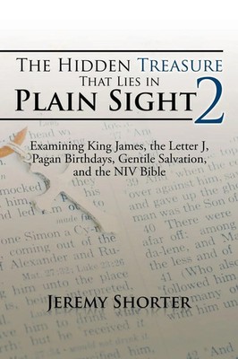 Jeremy Shorter | The Hidden Treasure That Lies in Plain Sight 2 | Taschenbuch