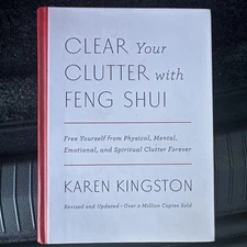 Clear Your Clutter with Feng Shui (Revised) by Karen Kingston (2016, Hardcover)