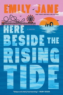 Here Beside the Rising Tide | Emily Jane | englisch