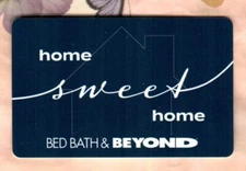 BED BATH & BEYOND Home Sweet Home ( 2020 ) Gift Card ( $0 )
