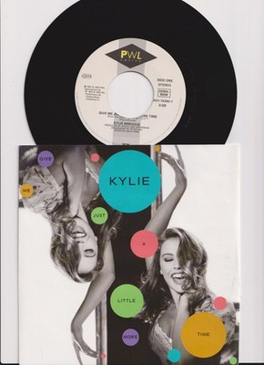 Kylie Minogue   Give Me Just A Little More Time - 7'' Single 1992   PWL Empire