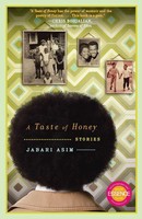 Jabari Asim | A Taste Of Honey | Taschenbuch | Englisch (2010) | Stories