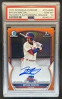 2023 Bowman Chrome Bryan Rincon Auto Orange Refractor 1st #/25 Phillies PSA 10