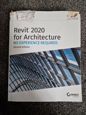 Revit 2020 for Architecture: No Experience Required by Eric Wing (English) Paper