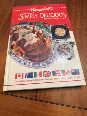 #ad Campbell#x27;s quot;Simply Delicious Recipesquot; cookbook 1992 Hardcover $14.99