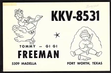 QSL QSO RADIO CARD "Mother Goose/Boy/Haystack/Tommy/Gi Gi",Ft. Worth, TX (Q1810)