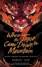 When the Tiger Came Down the Mountain (The Singing Hills Cycle (2)) - GOOD