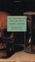 The Anatomy Of Melancholy (new York Review Books Classics) By Robert Burton, (pa on sale The Anatomy Of Melancholy (new York Review Books Classics) By Robert Burton, (pa on sale