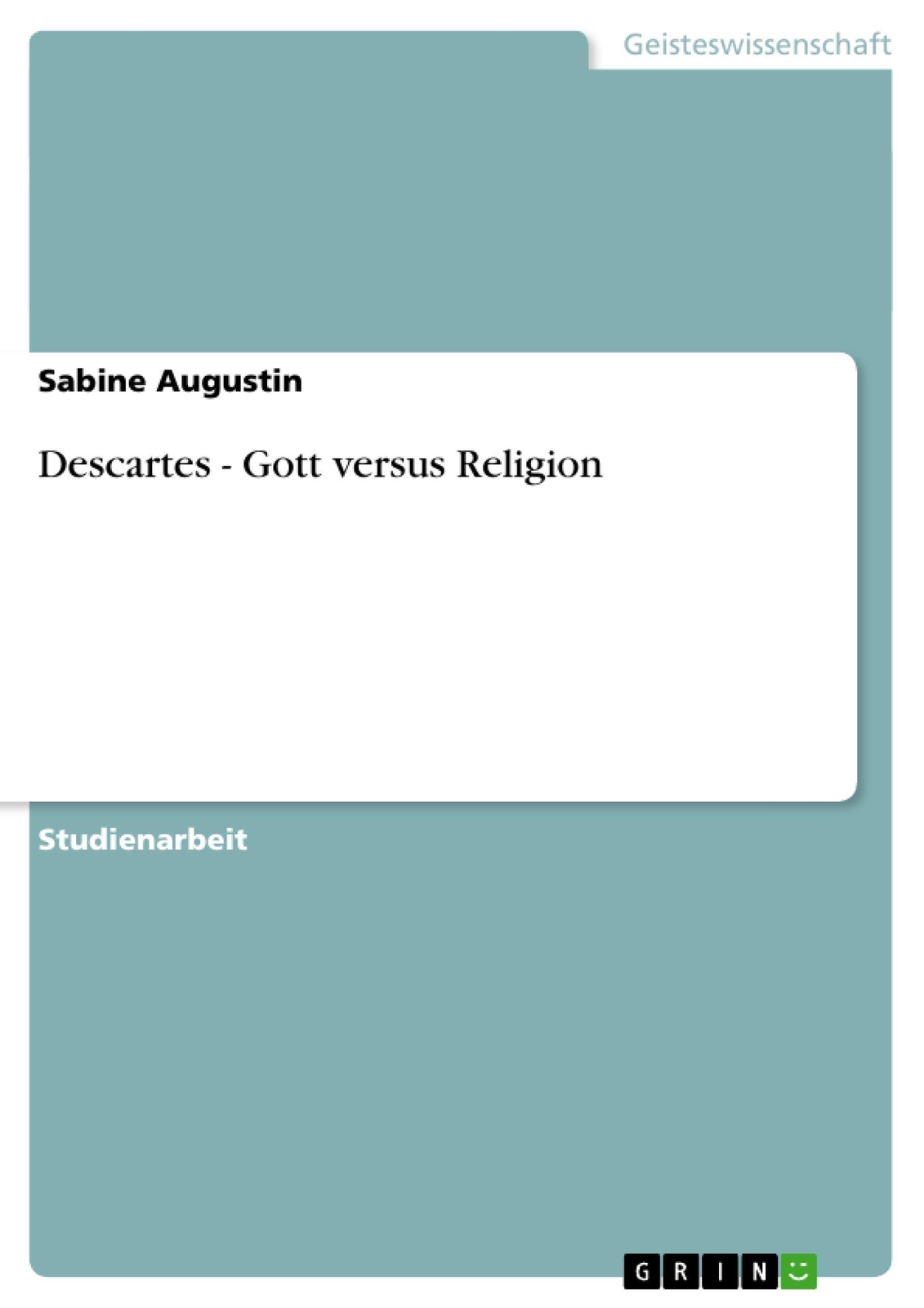 Thumbnail - Sabine Augustin | Descartes - Gott Versus Religion | Taschenbuch |