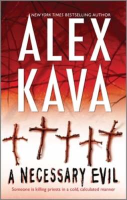 A Necessary Evil by Alex Kava: Used