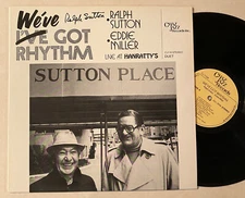 RALPH SUTTON & EDDIE MILLER We've Got Rhythm Live SIGNED autographed LP