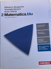 Bergamini MATEMATICA .BLU VOL. 2 -  II ED. -ZANICHELLI 9788808507617