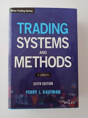 HANDELSSYSTEM UND METHODEN - PERRY J. KAUFMAN - SECHSTE AUSGABE