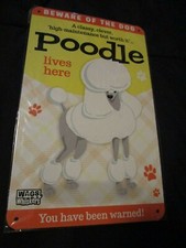 Decorative Metal Sign Dog Sign Beware of the Dog Poodle 5" x 9"