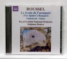 STEPHANE DENEVE — ROUSSEL Le festin de l’araignée, Padmâvatî Suites NAXOS CD NM