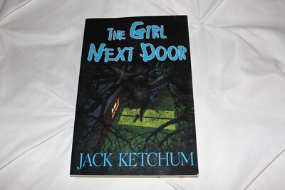 The Girl Next Door, Jack Ketchum, Trade Paperback, Overlook Connection Press
