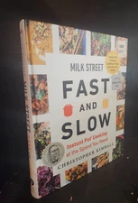 Milk Street Fast and Slow : Instant Pot Cooking at the Speed You Need by...