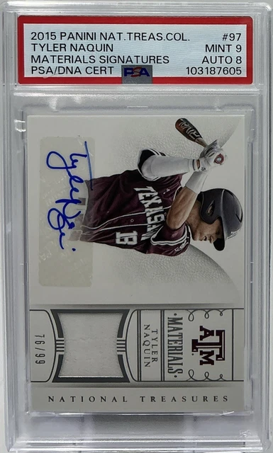 Tyler Naquin Rookie Auto PSA 9/8 -2015 National Treasures w/Relic /99 - Texas A&M