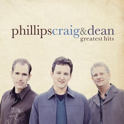 CRAIG & DEAN PHILLIPS Greatest Hits - Phillips Craig & De (CD)