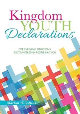 Kingdom Youth Declarations                                                     