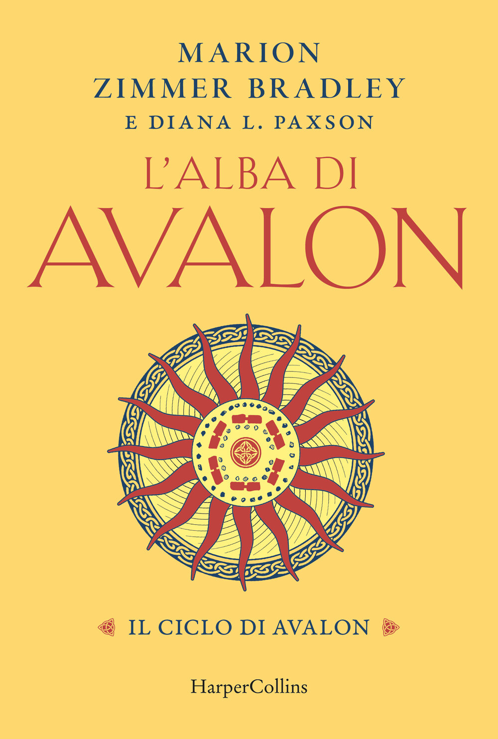 L'alba di Avalon. Il ciclo di Avalon - Zimmer Bradley Marion, Paxson Diana L.