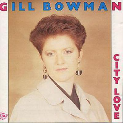 Gill Bowman City Love (CD) Album