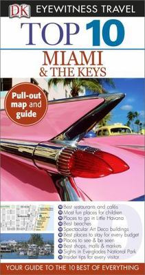 Top 10 Miami and the Keys (Pocket Travel Guide) by DK Eyewitness, Good Book