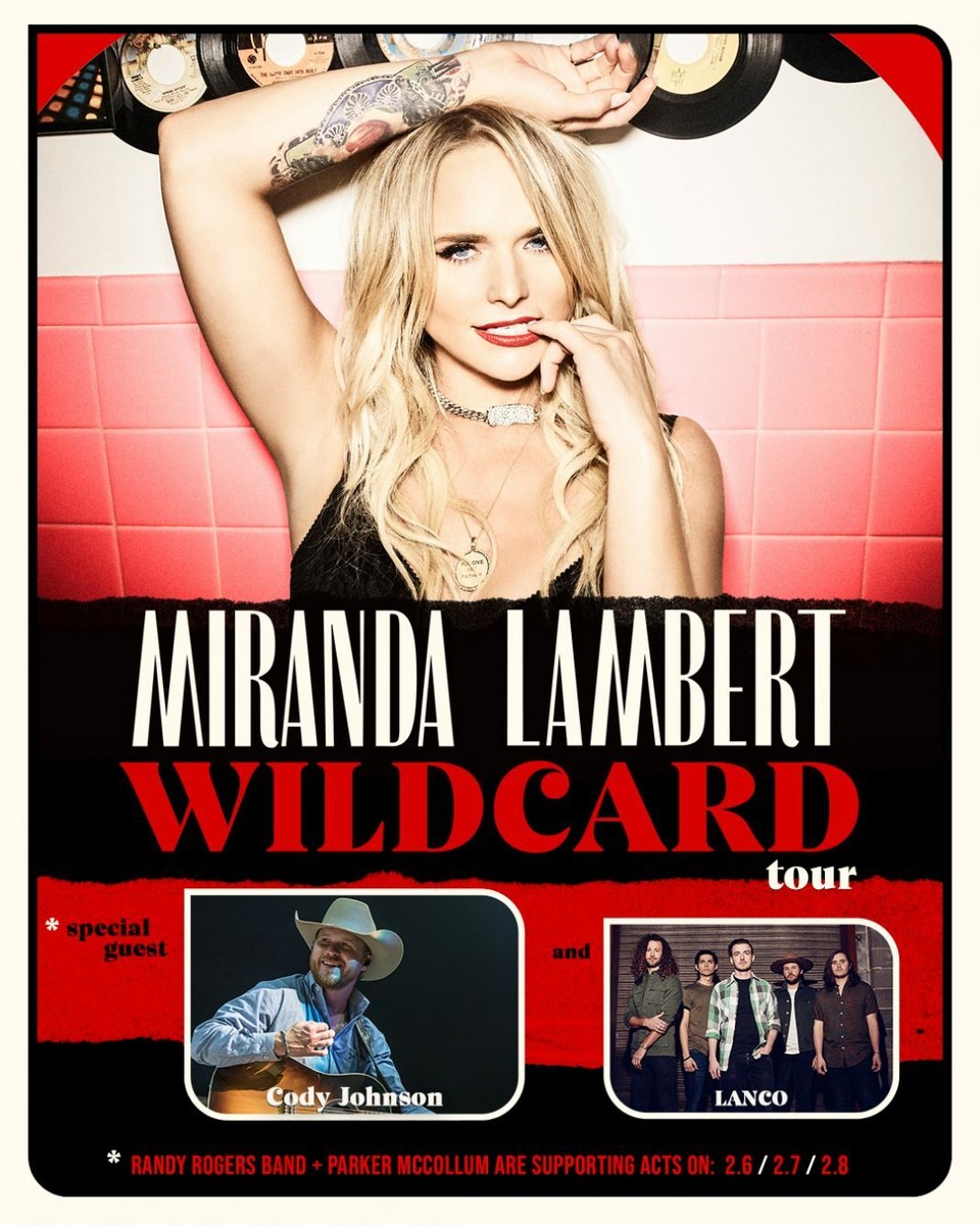 MIRANDA LAMBERT / CODY JOHNSON / LANCO 
