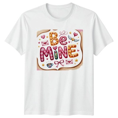 Be Mine T-Shirt Valentinstag Schatz Beziehung
