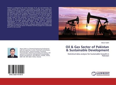 Oil & Gas Sector of Pakistan & Sustainable Development Absar Saleh
