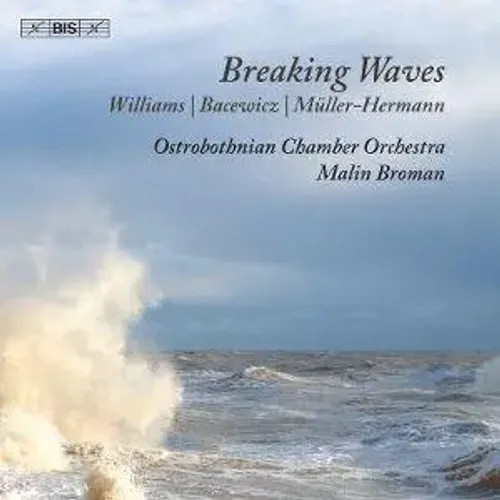 Breaking Waves | Malin/Ostrobothnian Chamber Orchestra Broman | Audio-CD | SACD - Bild 2