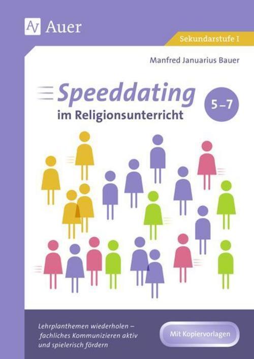 Speeddating Religionsunterricht 5-7 Manfred Januarius B ...
