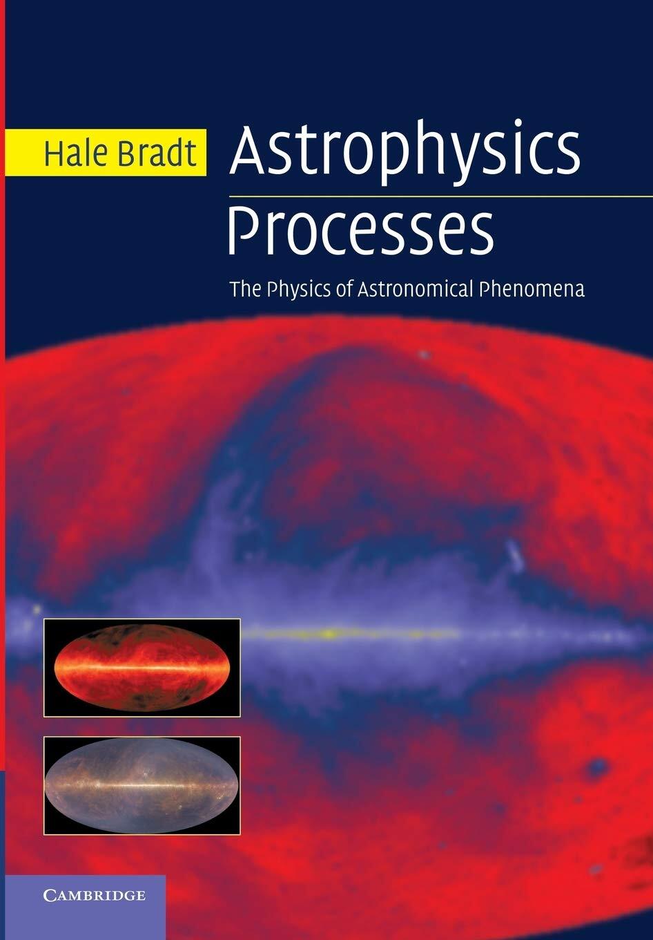 9781107677241 Astrophysics Processes: The Physics Of Astronomical Phenomena - Ha