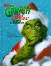 How the Grinch Stole Christmas Movie Storybook by Louise Gikow