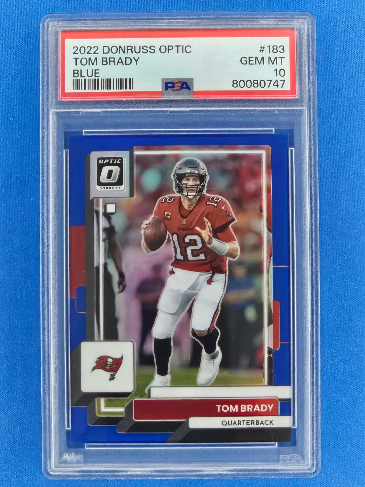 2022 Donruss Optic Tom Brady #183 Buccaneers Patriots | Blue - /179 SP | PSA 10