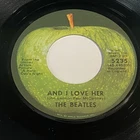 The Beatles: And I Love Her / If I Fell 45 - Apple - Rock