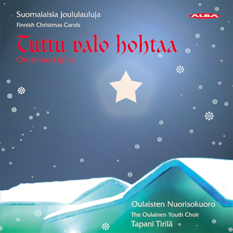 Oulainen Youth Choir Tuttu Valo Hohtaa: Finnish Christmas Carols (CD) Album