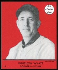 1941 Goudey (Red 1988 Reprint) #18 Whit Wyatt Brooklyn Dodgers