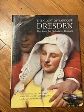 The Glory of Baroque: Dresden - The State Art Collection Dresden