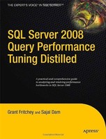 Sql Server 2008 Query Performance Tuning Distilled (expert`s Voice In Sql Server on sale Sql Server 2008 Query Performance Tuning Distilled (expert`s Voice In Sql Server on sale