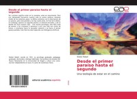 Desde El Primer ParaíSo Hasta El Segundo Una TeologíA De Estar En El Camino Buch