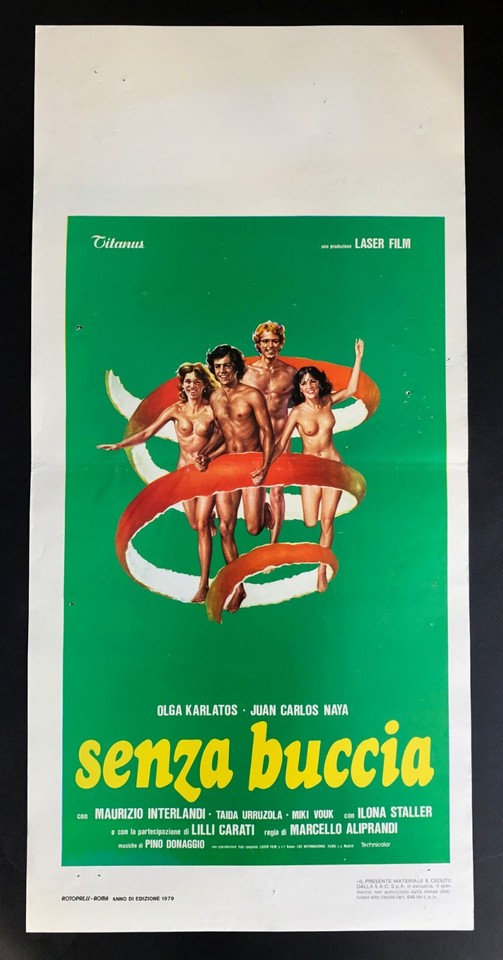 Locandina di Senza buccia (1979)