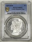 PCGS MS62 1878 8TF 8 Tail Feather Morgan $1 Dollar VAM 4 Denticle Chip Free Ship